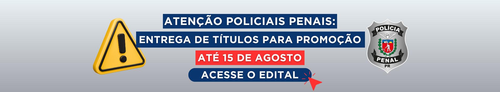 EDITAL ENTREGA DE TÍTULOS PARA PROMOÇÃO