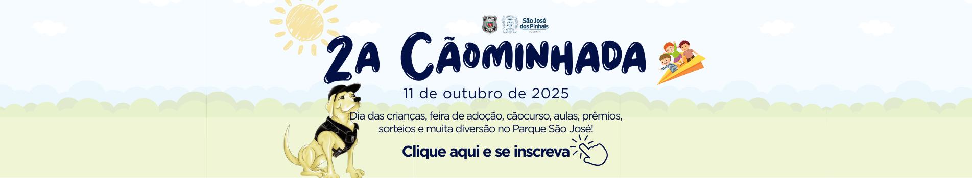 2ª Cãominhada - 11 de outubro